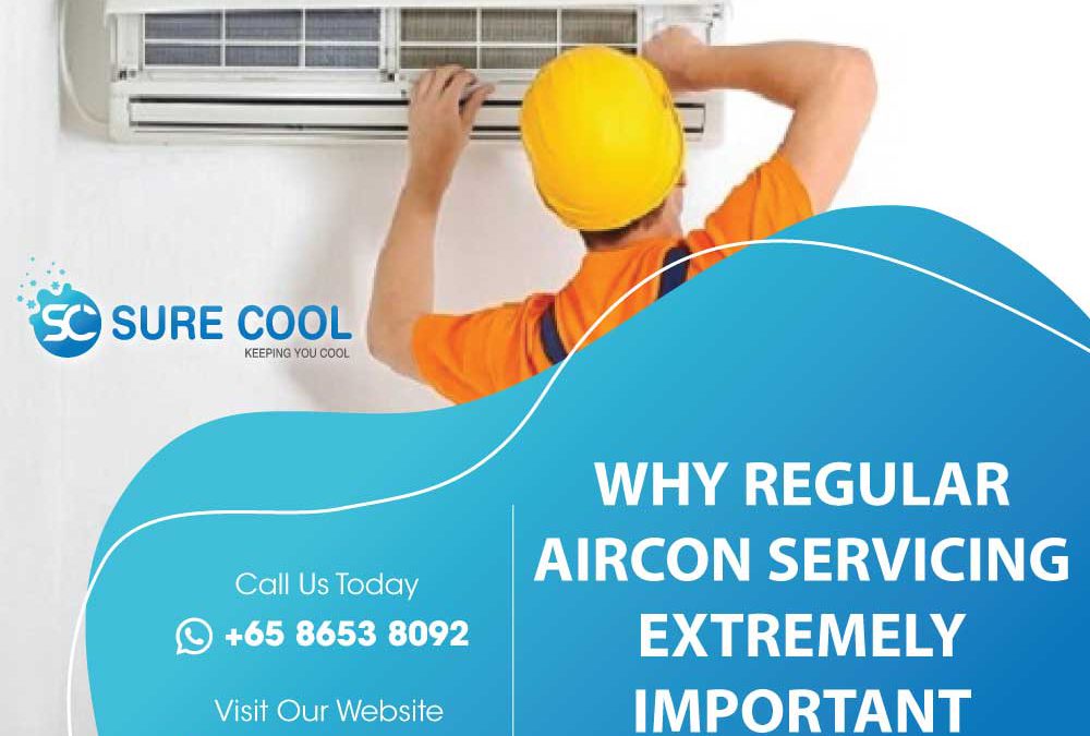 Why Regular Aircon Servicing Extremely Important for Our Aircon?