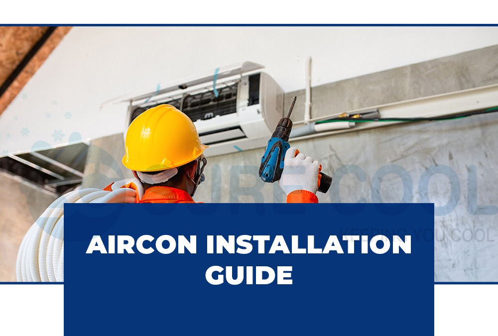 Aircon installation guide