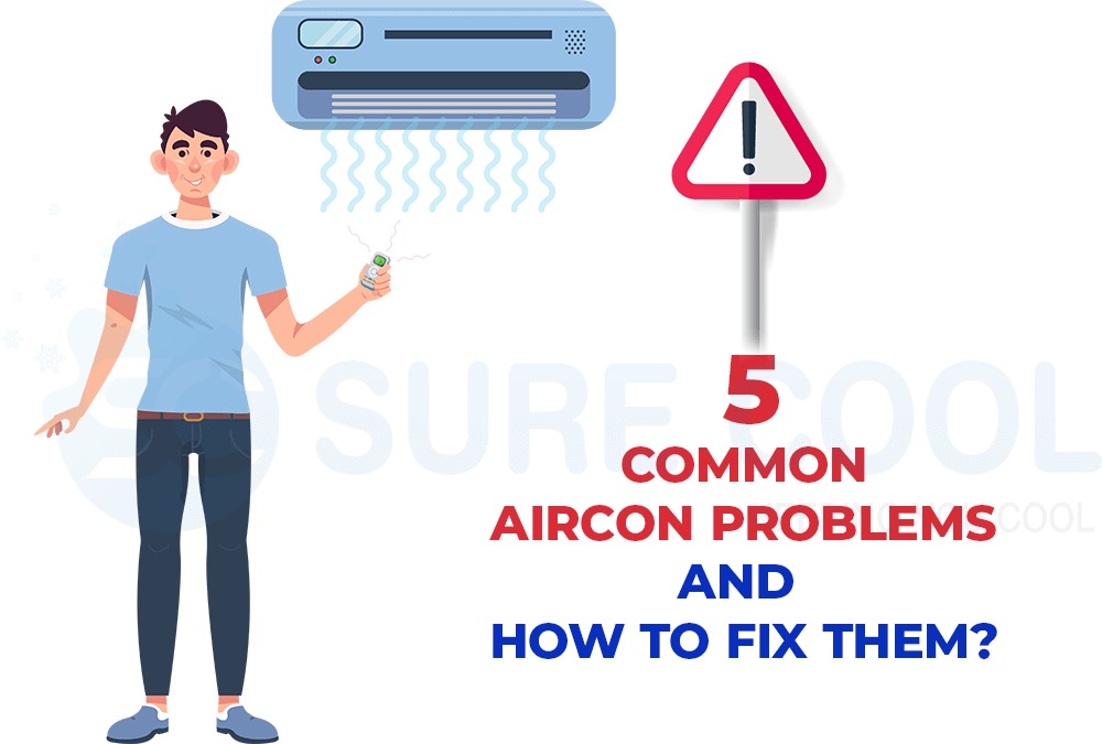 5 aircon problem and how to fix it